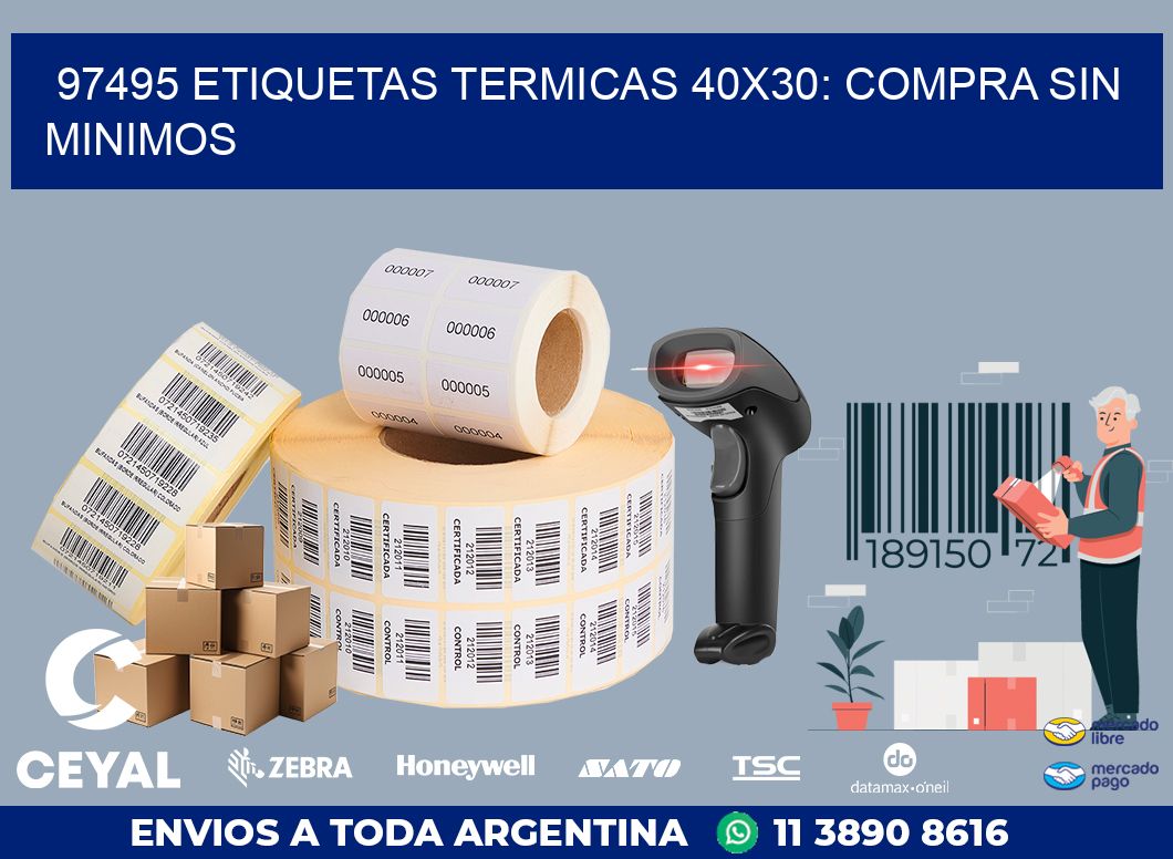 97495 ETIQUETAS TERMICAS 40X30: COMPRA SIN MINIMOS