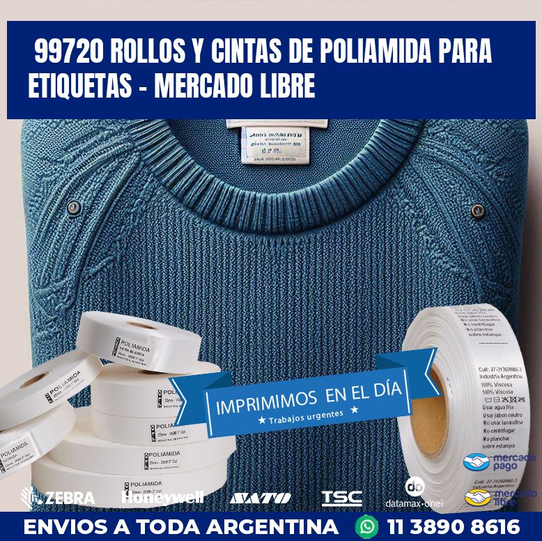 99720 ROLLOS Y CINTAS DE POLIAMIDA PARA ETIQUETAS – MERCADO LIBRE