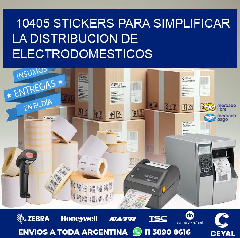 10405 STICKERS PARA SIMPLIFICAR LA DISTRIBUCION DE ELECTRODOMESTICOS