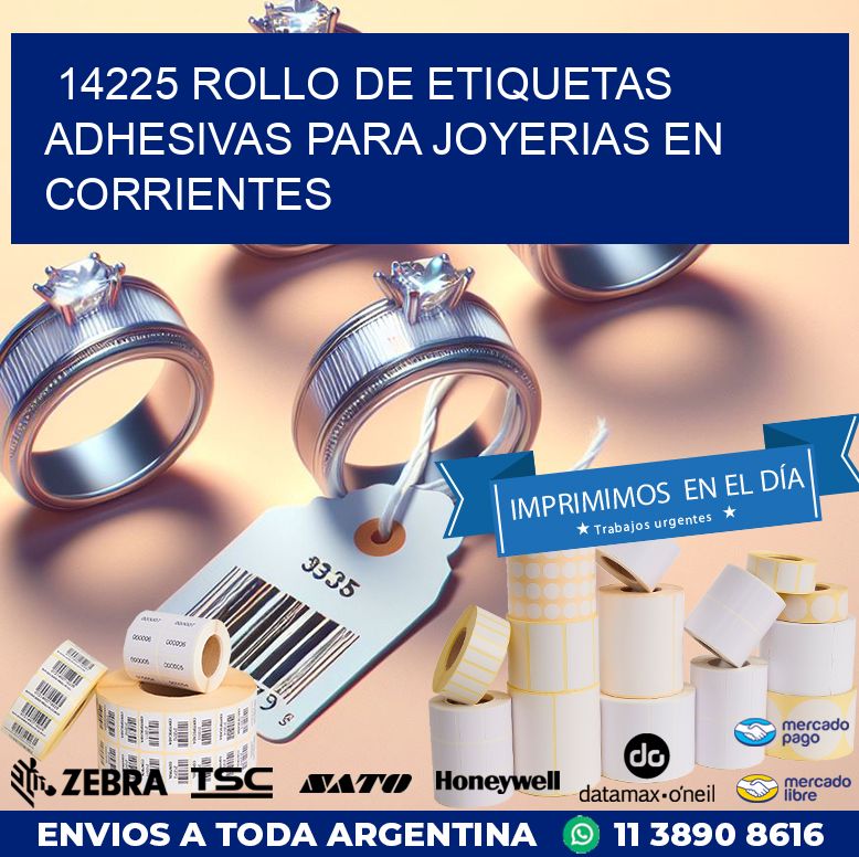 14225 ROLLO DE ETIQUETAS ADHESIVAS PARA JOYERIAS EN CORRIENTES