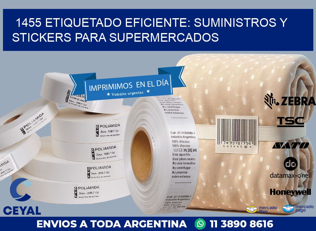 1455 ETIQUETADO EFICIENTE: SUMINISTROS Y STICKERS PARA SUPERMERCADOS