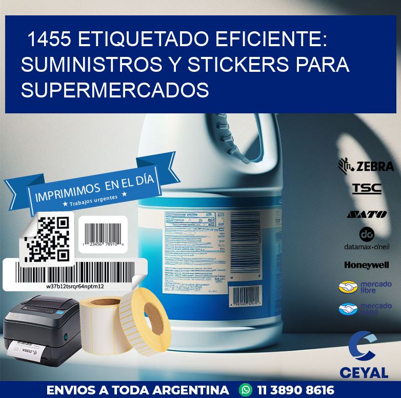 1455 ETIQUETADO EFICIENTE: SUMINISTROS Y STICKERS PARA SUPERMERCADOS