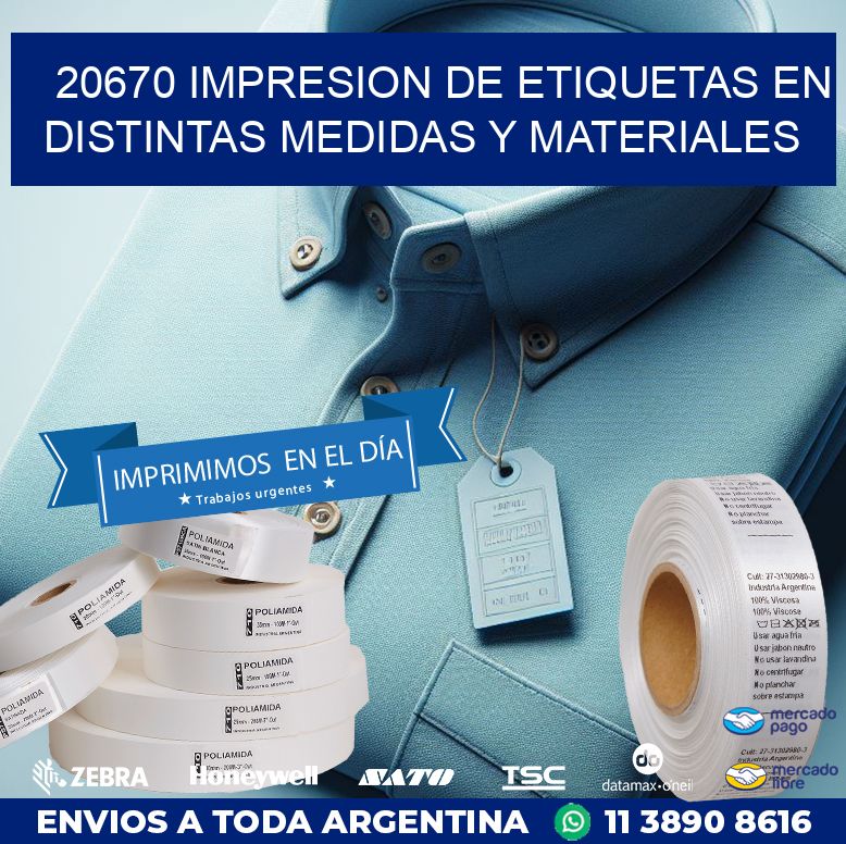 20670 IMPRESION DE ETIQUETAS EN DISTINTAS MEDIDAS Y MATERIALES
