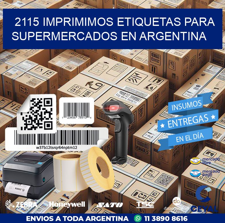 2115 IMPRIMIMOS ETIQUETAS PARA SUPERMERCADOS EN ARGENTINA