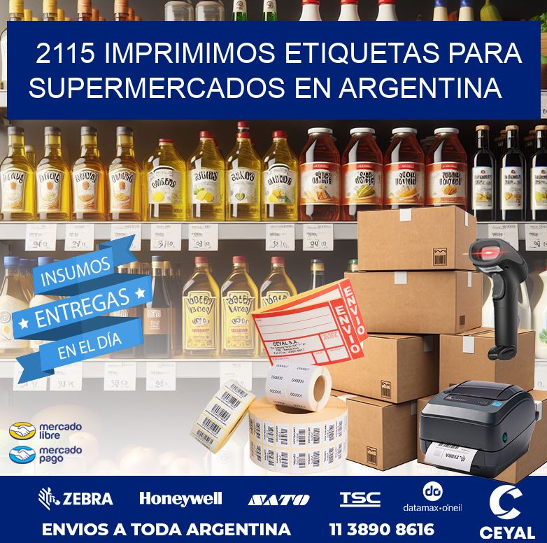 2115 IMPRIMIMOS ETIQUETAS PARA SUPERMERCADOS EN ARGENTINA