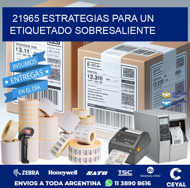 21965 ESTRATEGIAS PARA UN ETIQUETADO SOBRESALIENTE