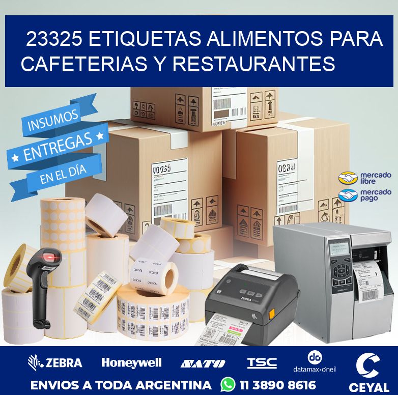 23325 ETIQUETAS ALIMENTOS PARA CAFETERIAS Y RESTAURANTES