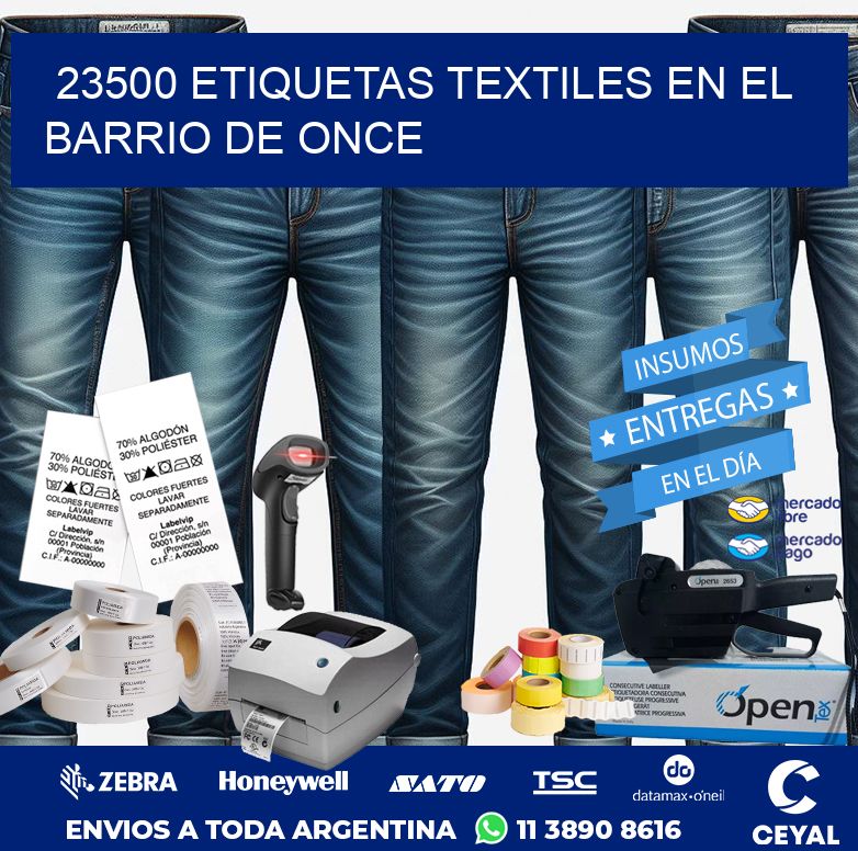 23500 ETIQUETAS TEXTILES EN EL BARRIO DE ONCE
