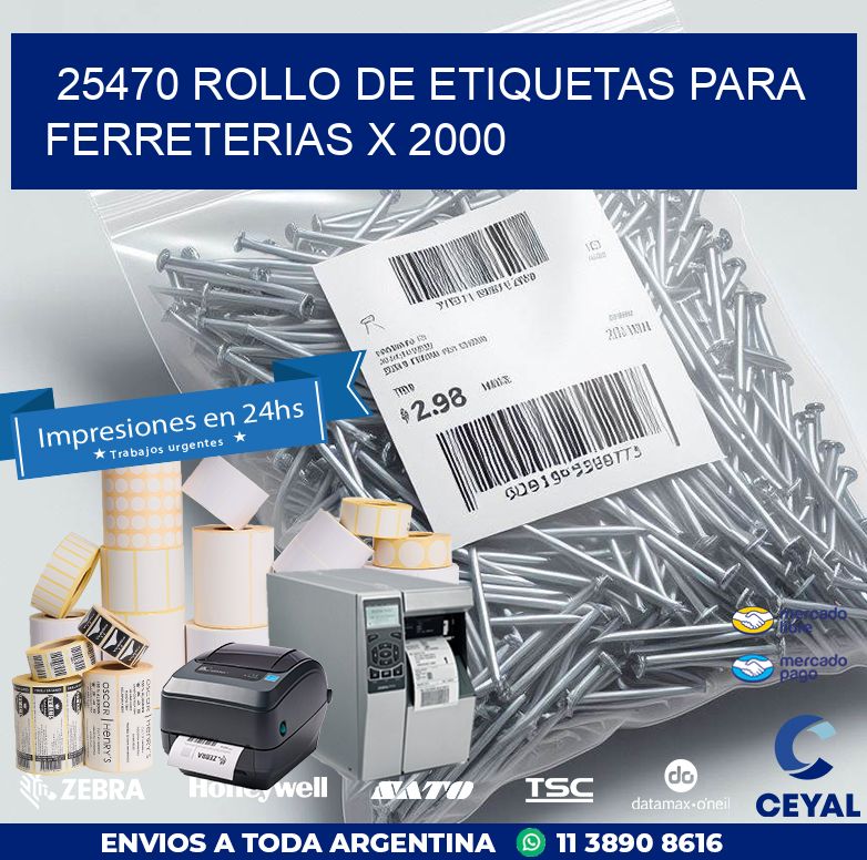 25470 ROLLO DE ETIQUETAS PARA FERRETERIAS X 2000