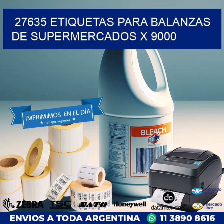 27635 ETIQUETAS PARA BALANZAS DE SUPERMERCADOS X 9000