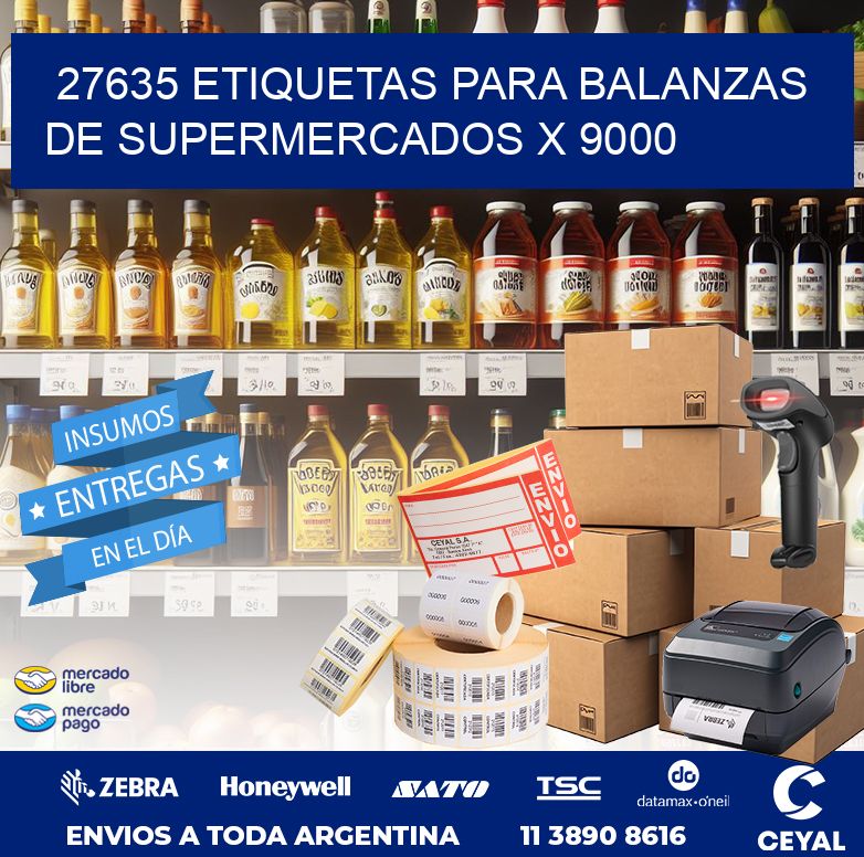 27635 ETIQUETAS PARA BALANZAS DE SUPERMERCADOS X 9000