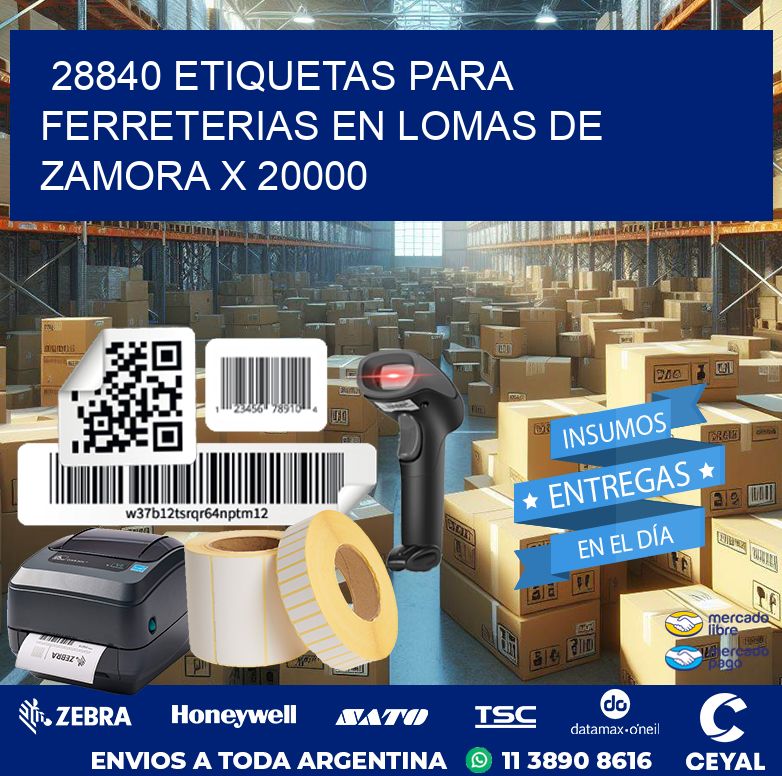 28840 ETIQUETAS PARA FERRETERIAS EN LOMAS DE ZAMORA X 20000