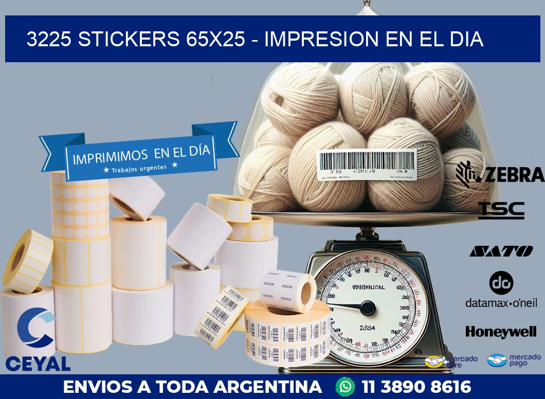 3225 STICKERS 65x25 - IMPRESION EN EL DIA