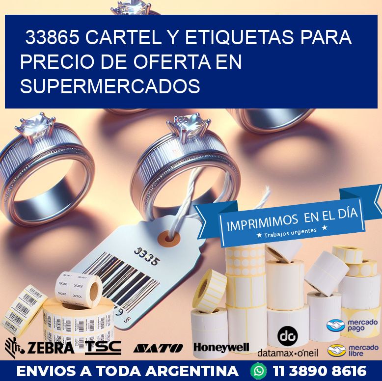 33865 CARTEL Y ETIQUETAS PARA PRECIO DE OFERTA EN SUPERMERCADOS
