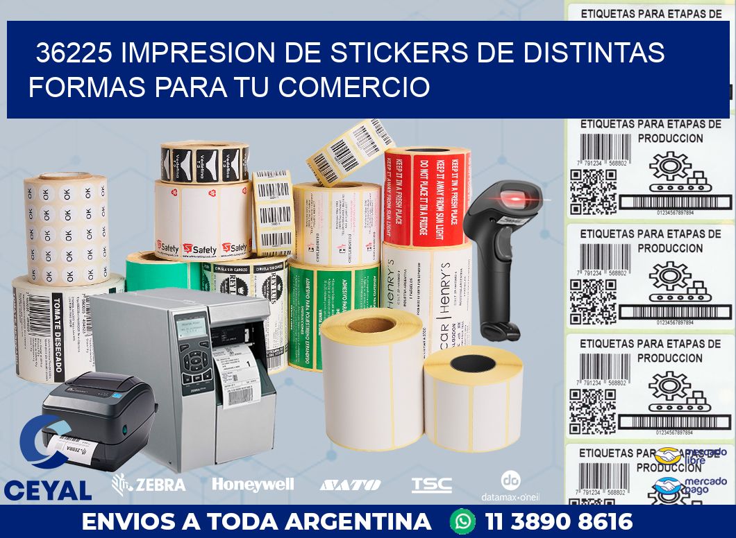 36225 IMPRESION DE STICKERS DE DISTINTAS FORMAS PARA TU COMERCIO
