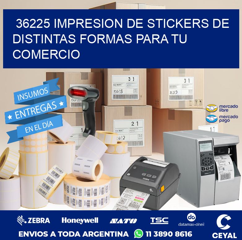 36225 IMPRESION DE STICKERS DE DISTINTAS FORMAS PARA TU COMERCIO