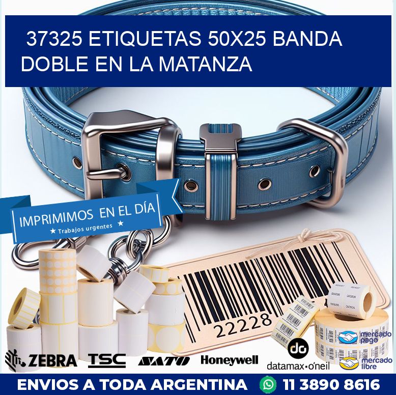 37325 ETIQUETAS 50X25 BANDA DOBLE EN LA MATANZA
