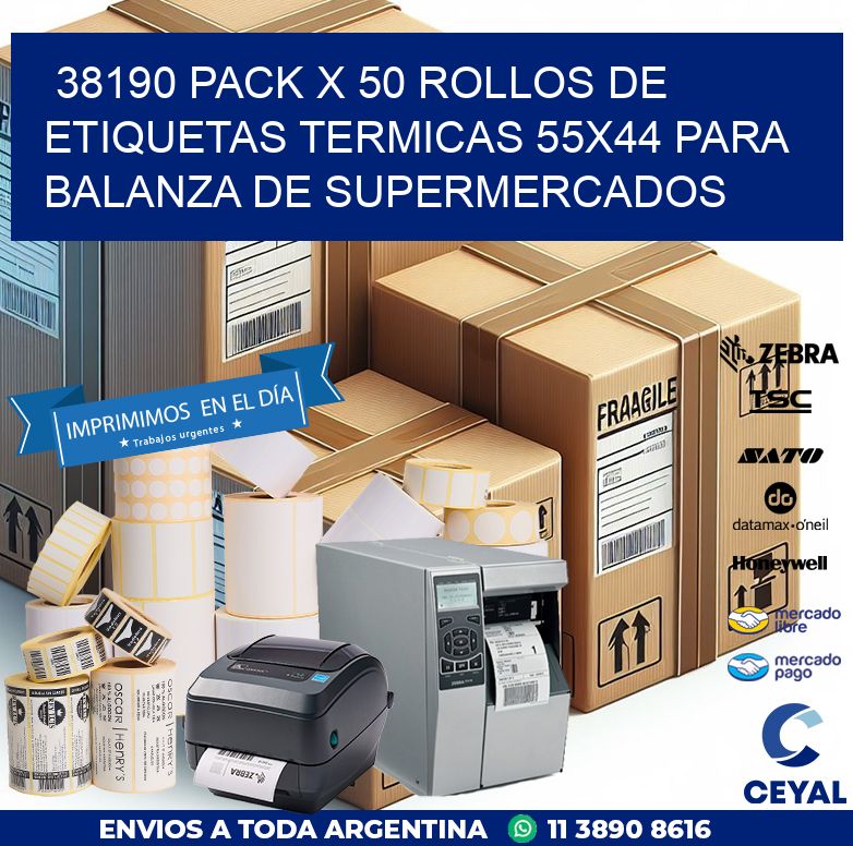 38190 PACK X 50 ROLLOS DE ETIQUETAS TERMICAS 55X44 PARA BALANZA DE SUPERMERCADOS
