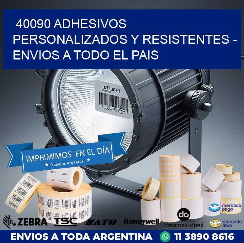 40090 ADHESIVOS PERSONALIZADOS Y RESISTENTES – ENVIOS A TODO EL PAIS