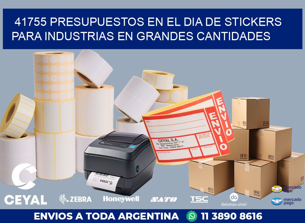 41755 PRESUPUESTOS EN EL DIA DE STICKERS PARA INDUSTRIAS EN GRANDES CANTIDADES