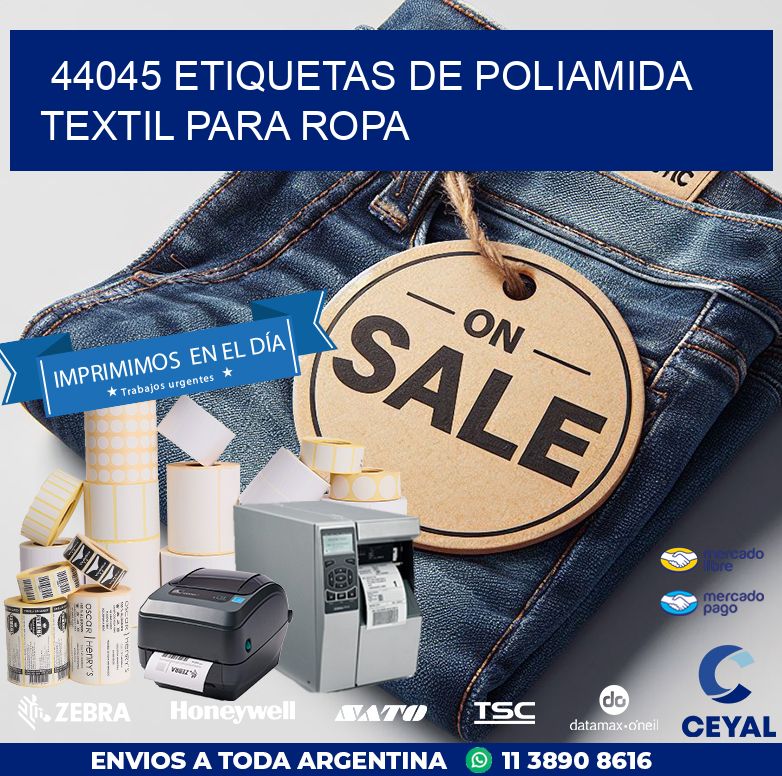 44045 ETIQUETAS DE POLIAMIDA TEXTIL PARA ROPA