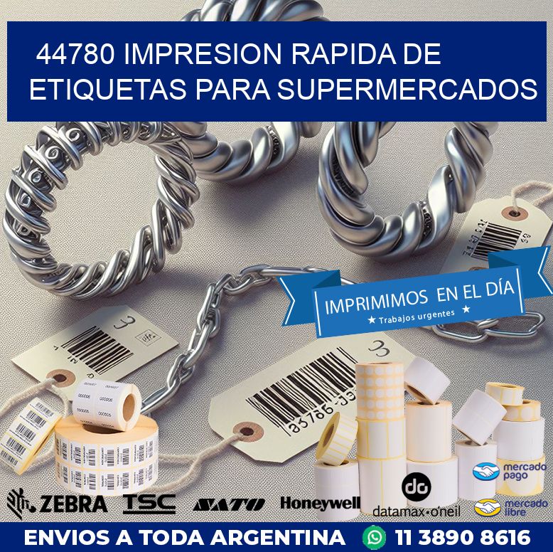 44780 IMPRESION RAPIDA DE ETIQUETAS PARA SUPERMERCADOS