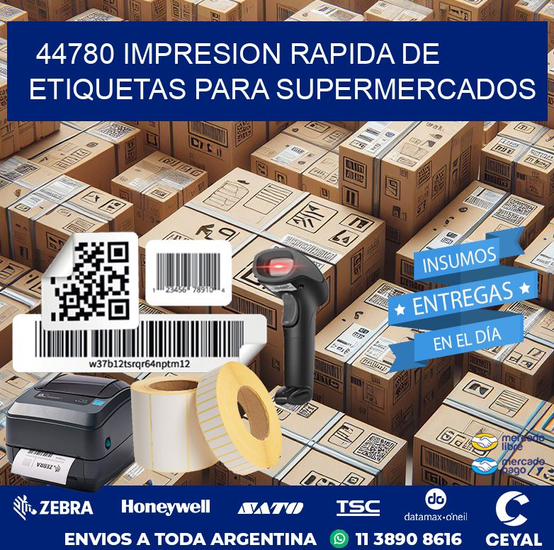 44780 IMPRESION RAPIDA DE ETIQUETAS PARA SUPERMERCADOS
