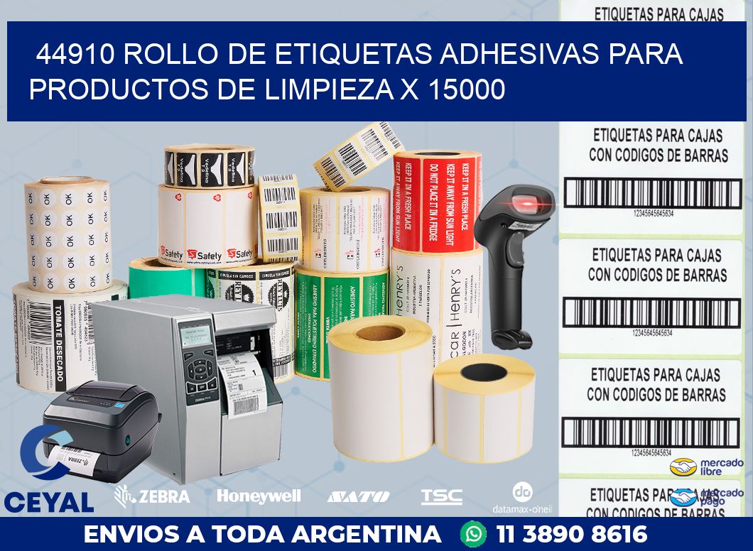 44910 ROLLO DE ETIQUETAS ADHESIVAS PARA PRODUCTOS DE LIMPIEZA X 15000