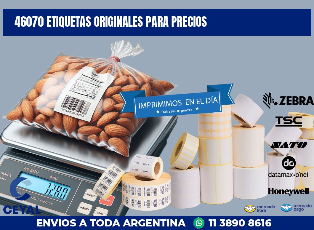 46070 ETIQUETAS ORIGINALES PARA PRECIOS