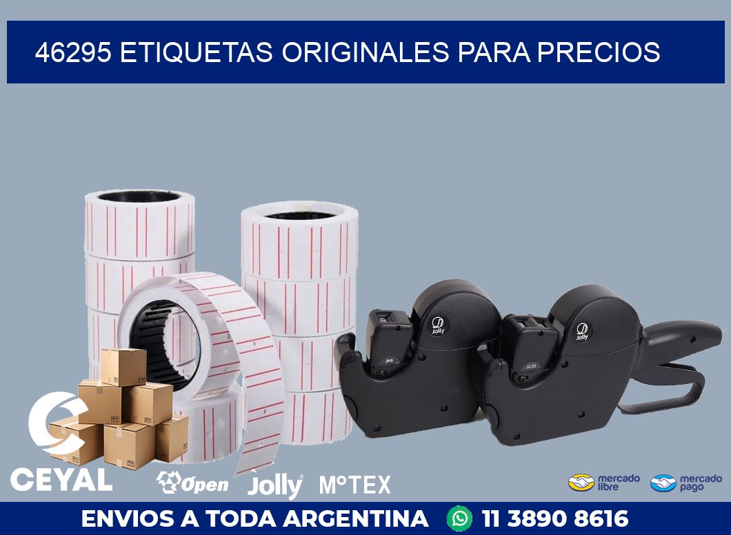 46295 ETIQUETAS ORIGINALES PARA PRECIOS