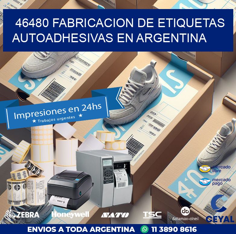 46480 FABRICACION DE ETIQUETAS AUTOADHESIVAS EN ARGENTINA