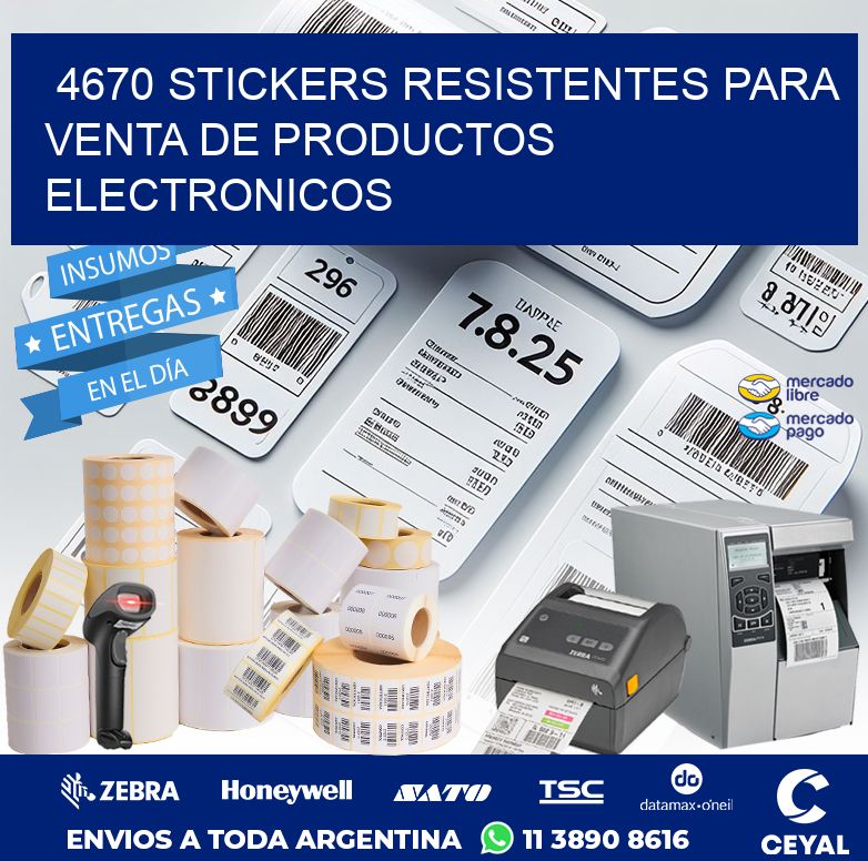 4670 STICKERS RESISTENTES PARA VENTA DE PRODUCTOS ELECTRONICOS