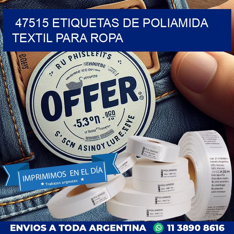 47515 ETIQUETAS DE POLIAMIDA TEXTIL PARA ROPA