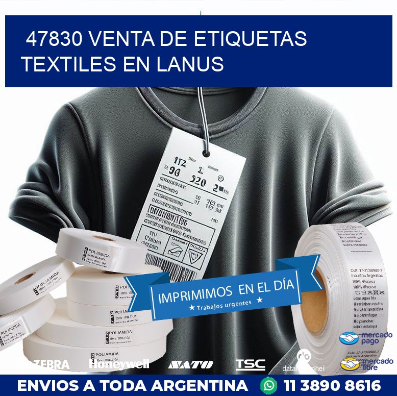 47830 VENTA DE ETIQUETAS TEXTILES EN LANUS