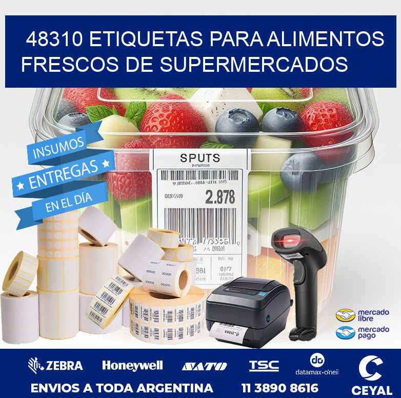 48310 ETIQUETAS PARA ALIMENTOS FRESCOS DE SUPERMERCADOS