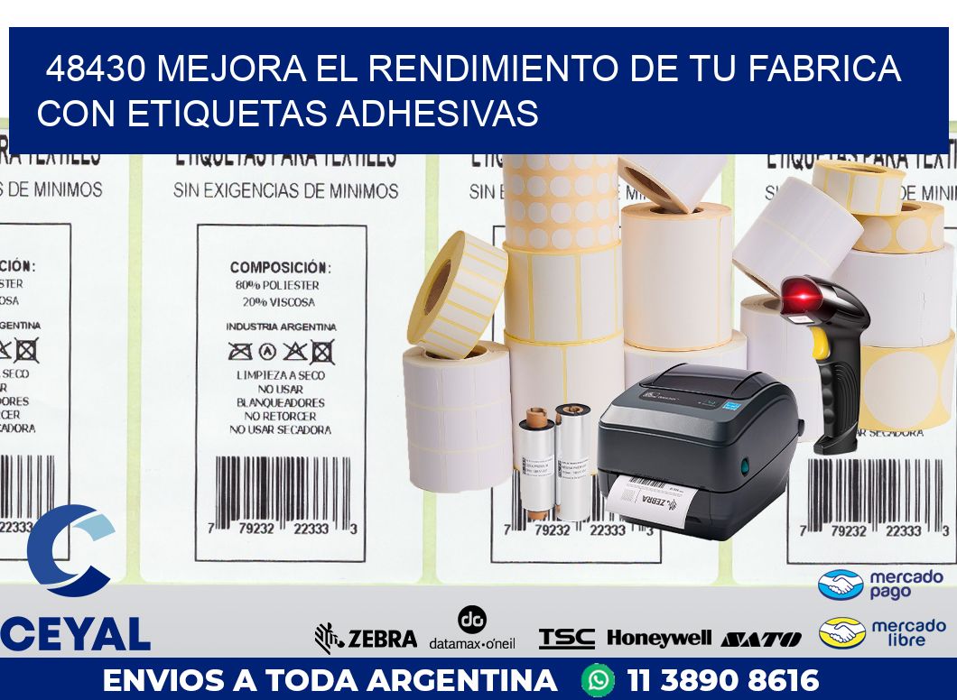 48430 MEJORA EL RENDIMIENTO DE TU FABRICA CON ETIQUETAS ADHESIVAS