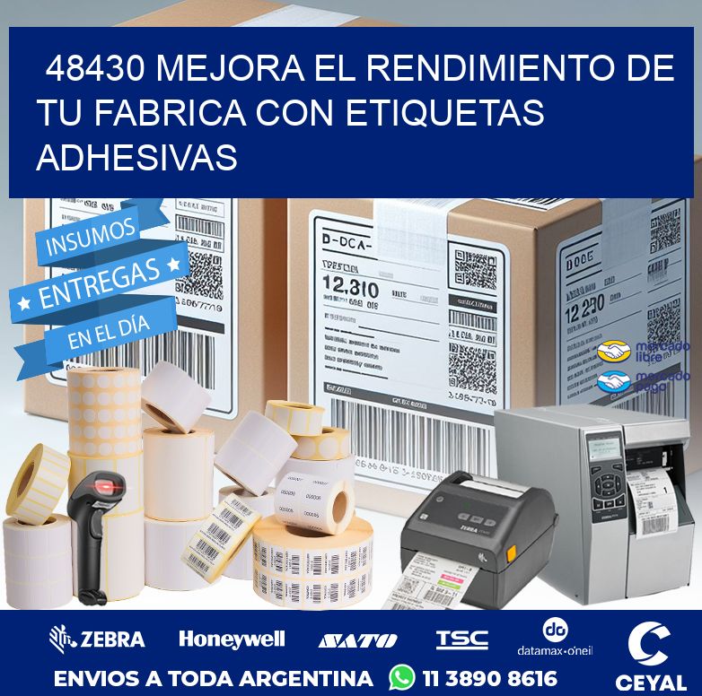 48430 MEJORA EL RENDIMIENTO DE TU FABRICA CON ETIQUETAS ADHESIVAS