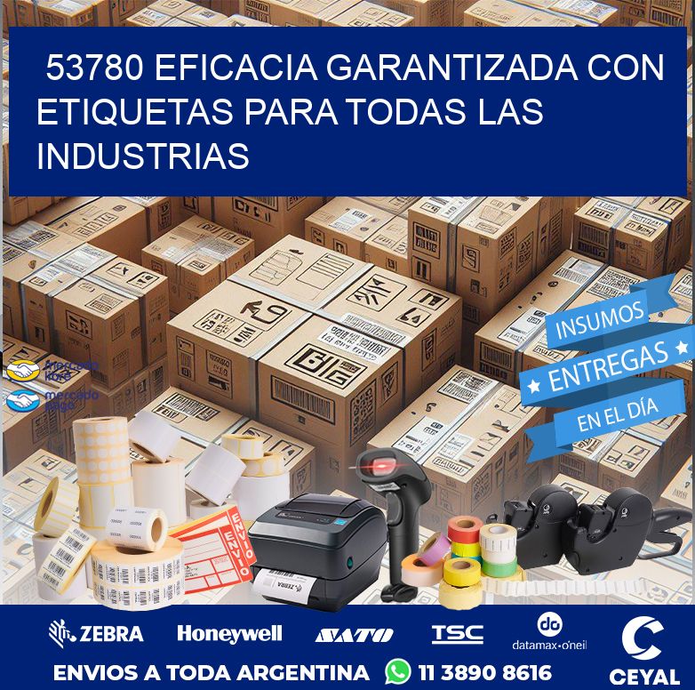 53780 EFICACIA GARANTIZADA CON ETIQUETAS PARA TODAS LAS INDUSTRIAS
