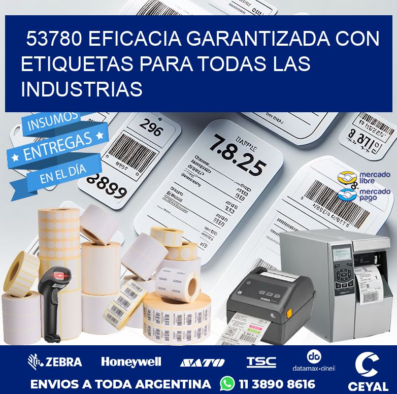 53780 EFICACIA GARANTIZADA CON ETIQUETAS PARA TODAS LAS INDUSTRIAS