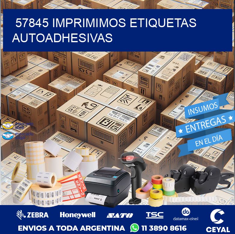 57845 IMPRIMIMOS ETIQUETAS AUTOADHESIVAS