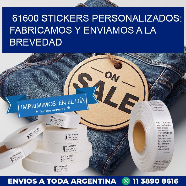 61600 STICKERS PERSONALIZADOS: FABRICAMOS Y ENVIAMOS A LA BREVEDAD