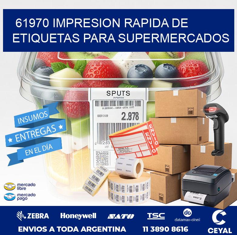 61970 IMPRESION RAPIDA DE ETIQUETAS PARA SUPERMERCADOS