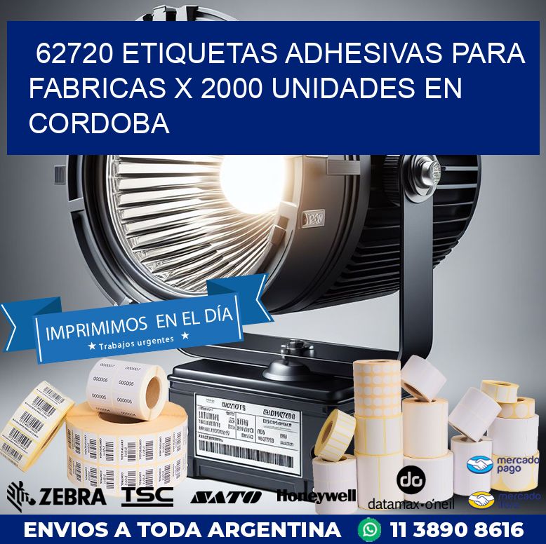 62720 ETIQUETAS ADHESIVAS PARA FABRICAS X 2000 UNIDADES EN CORDOBA