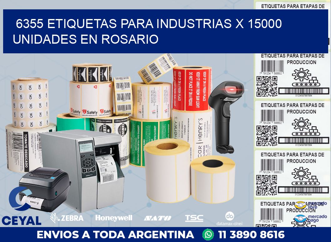 6355 ETIQUETAS PARA INDUSTRIAS x 15000 UNIDADES EN ROSARIO