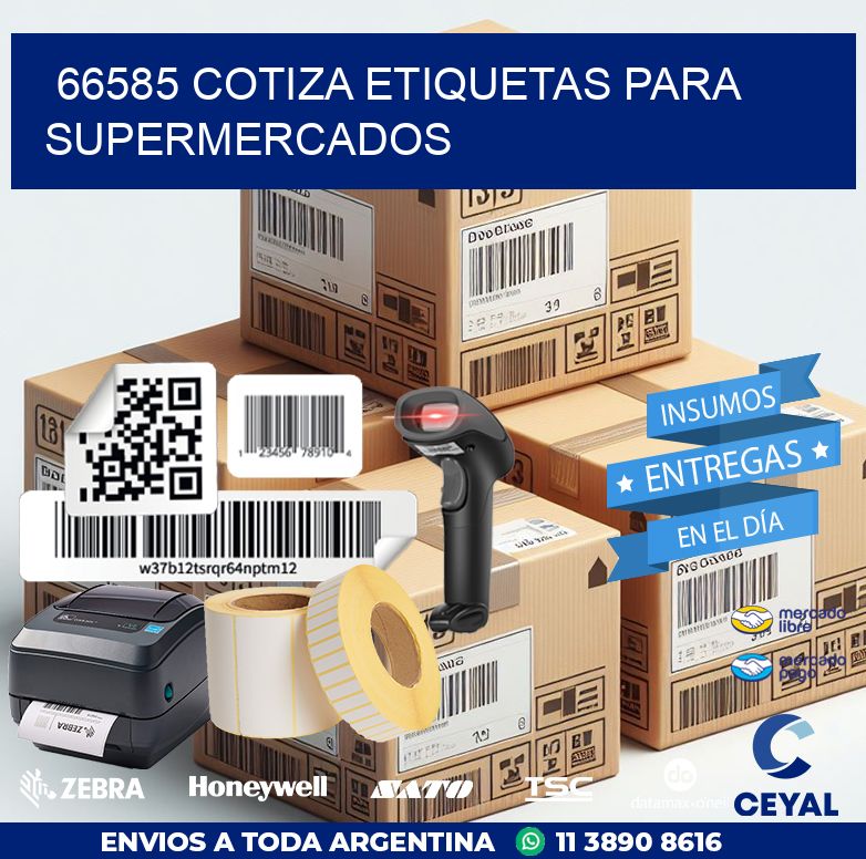 66585 COTIZA ETIQUETAS PARA SUPERMERCADOS