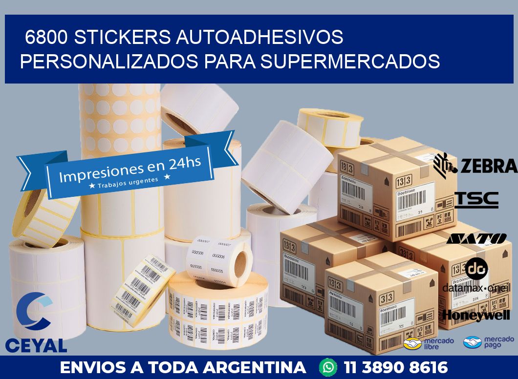 6800 STICKERS AUTOADHESIVOS PERSONALIZADOS PARA SUPERMERCADOS