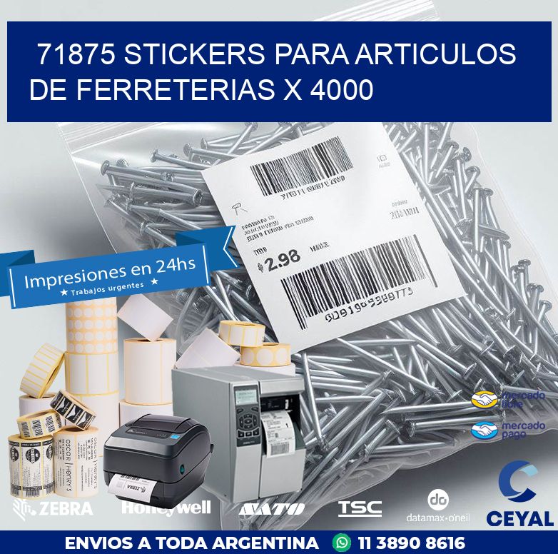 71875 STICKERS PARA ARTICULOS DE FERRETERIAS X 4000