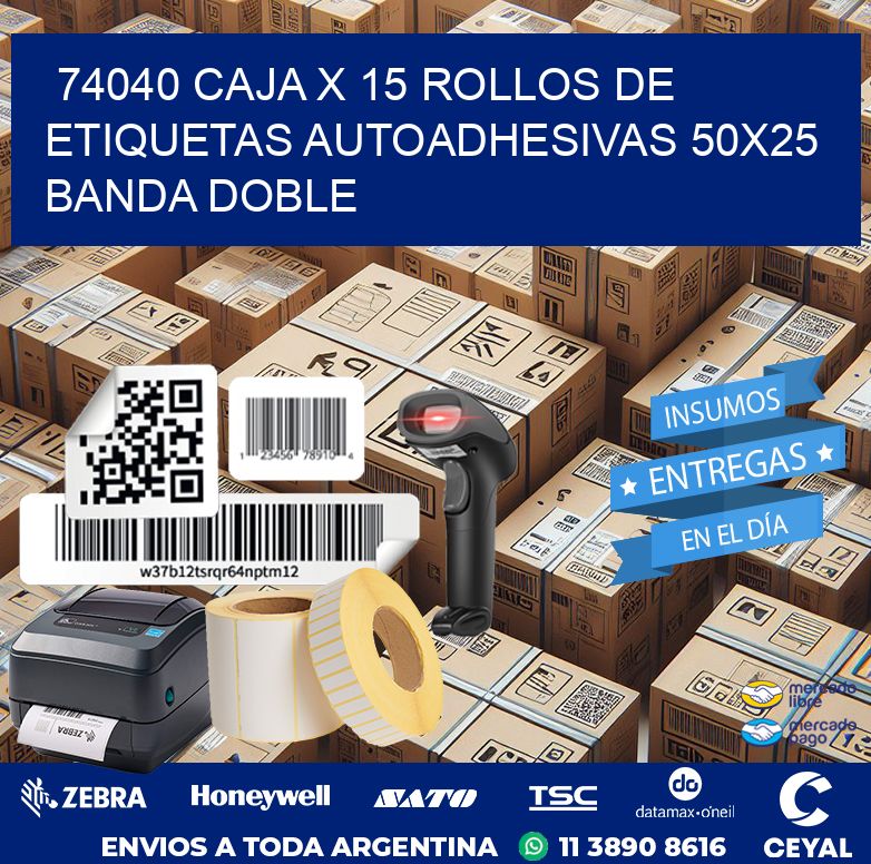 74040 CAJA X 15 ROLLOS DE ETIQUETAS AUTOADHESIVAS 50X25 BANDA DOBLE