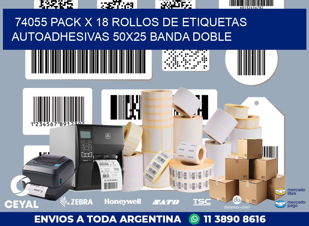 74055 PACK X 18 ROLLOS DE ETIQUETAS AUTOADHESIVAS 50X25 BANDA DOBLE
