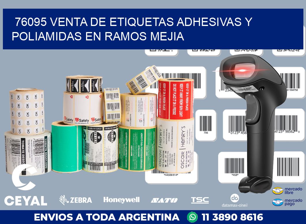 76095 VENTA DE ETIQUETAS ADHESIVAS Y POLIAMIDAS EN RAMOS MEJIA